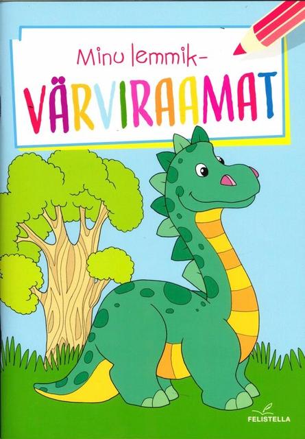 Minu lemmikvärviraamat. Dinosaurus