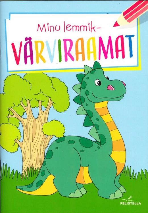 Minu lemmikvärviraamat. Dinosaurus